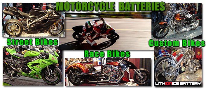 Lithium ion batteries for motor bikes, street bikes and motorcycle race bikes