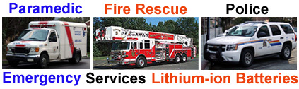 Click here for Ambulance, Fire Rescue and Police  powerful, dependable and lightweight lithium-ion batteries...