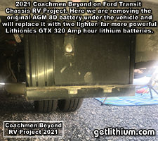 2021 Coachmen Beyond on a Ford Transit Chassis RV Lithionics Battery lithium-ion battery installation project photo - old battery removal