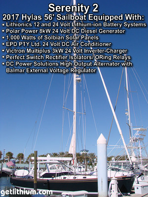 56 foot Hylas sailboat equipped  with Lithionics 12 and 24 Volt lithium battery systems, Polar Power 24 Volt Dc generator, Solbian solar panels and more